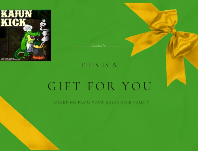 Kajun Kick Gift